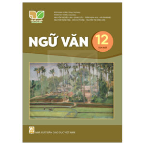 Sách Ngữ Văn 12 - Tập 1 PDF